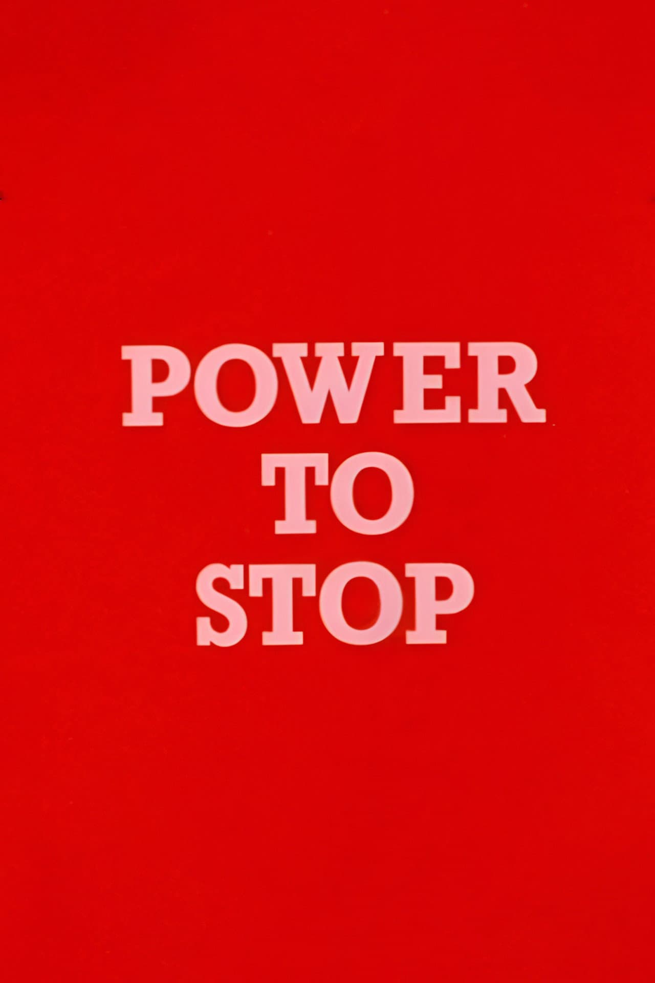 Power to Stop preview 1