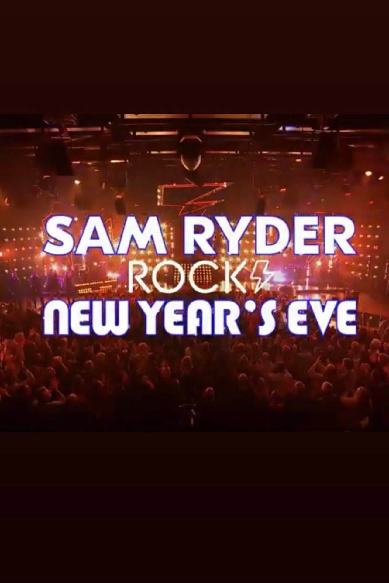 Sam Ryder Rocks New Year’s Eve preview 1