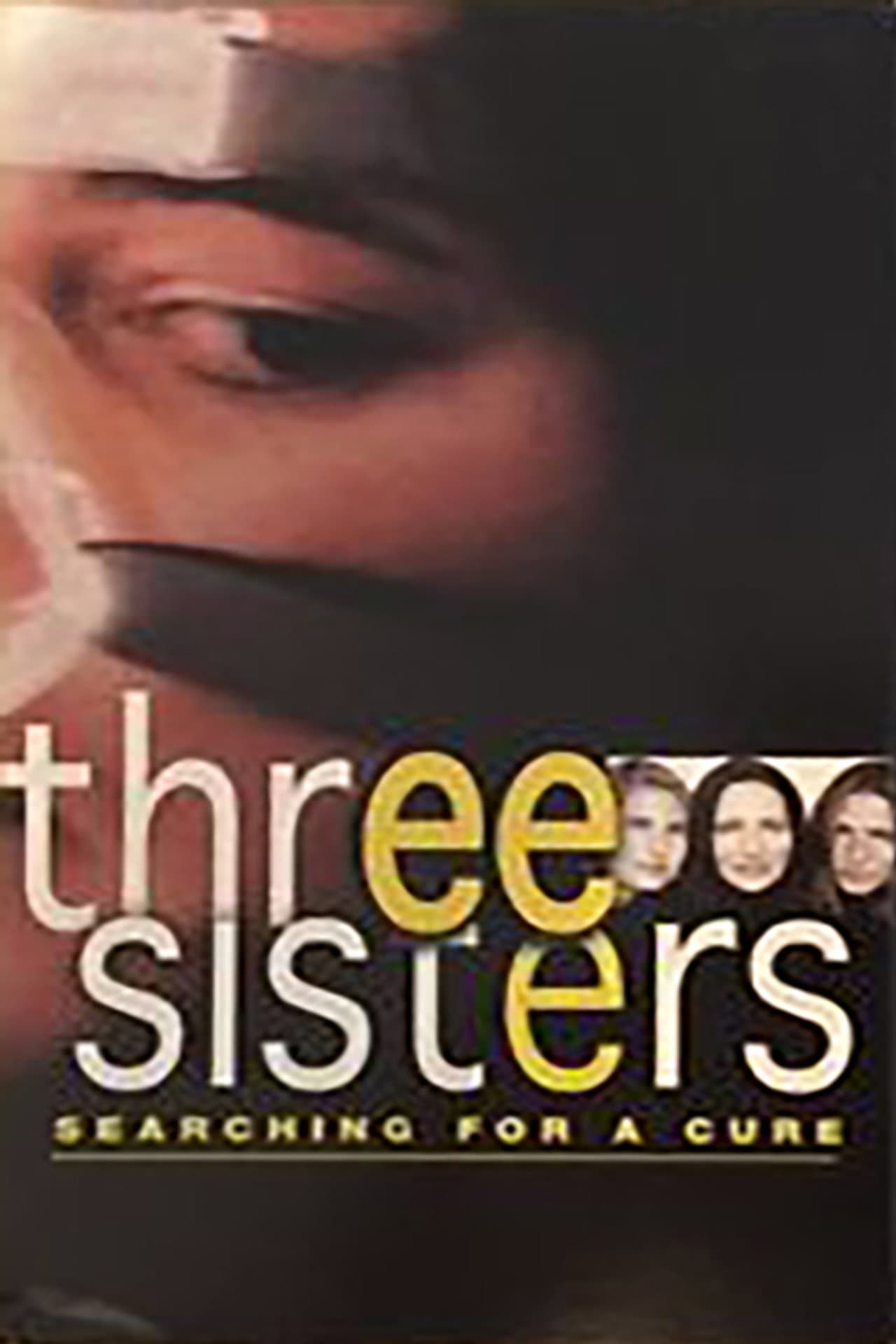 Three Sisters: Searching For A Cure preview 2