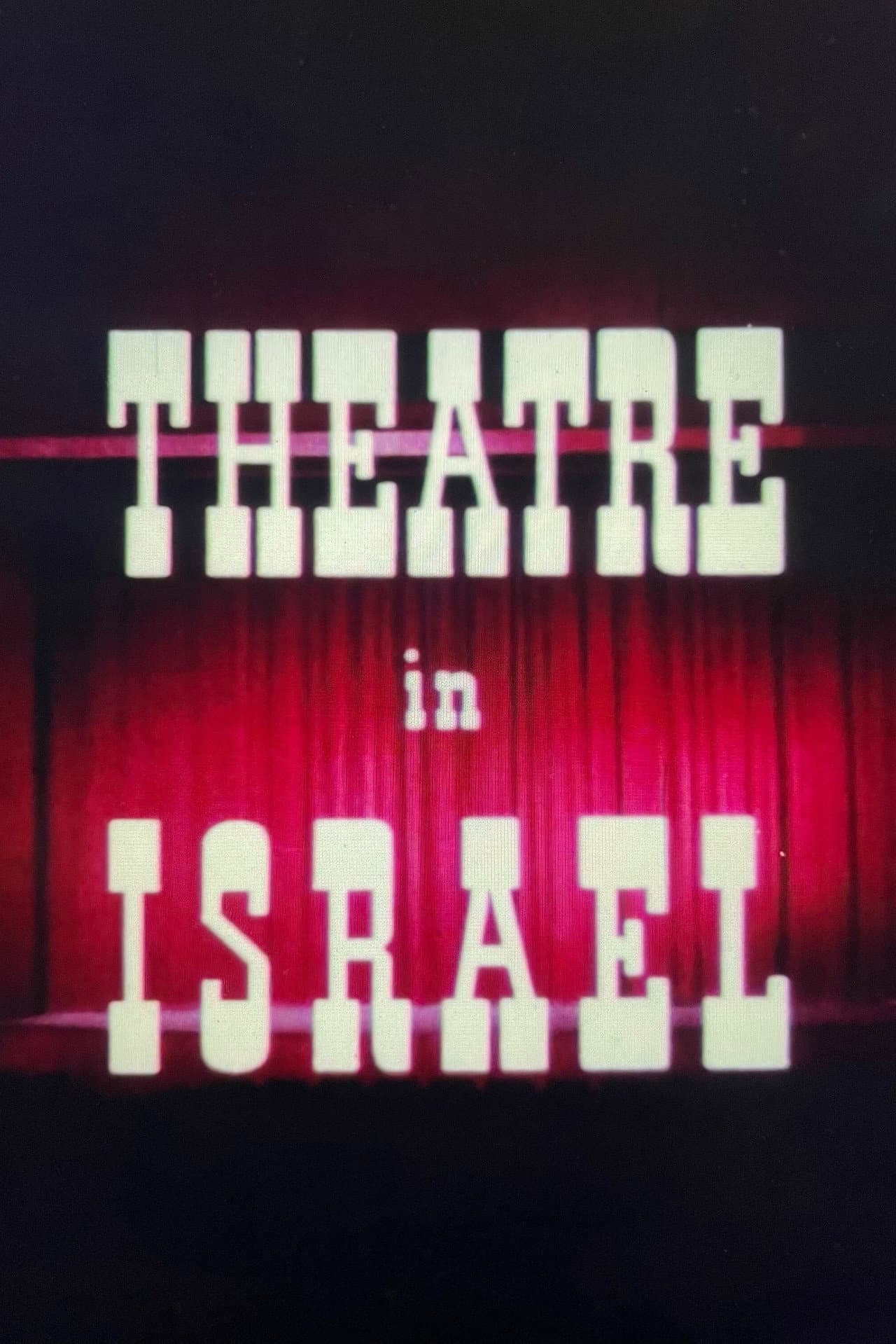 Theatre In Israel preview 2