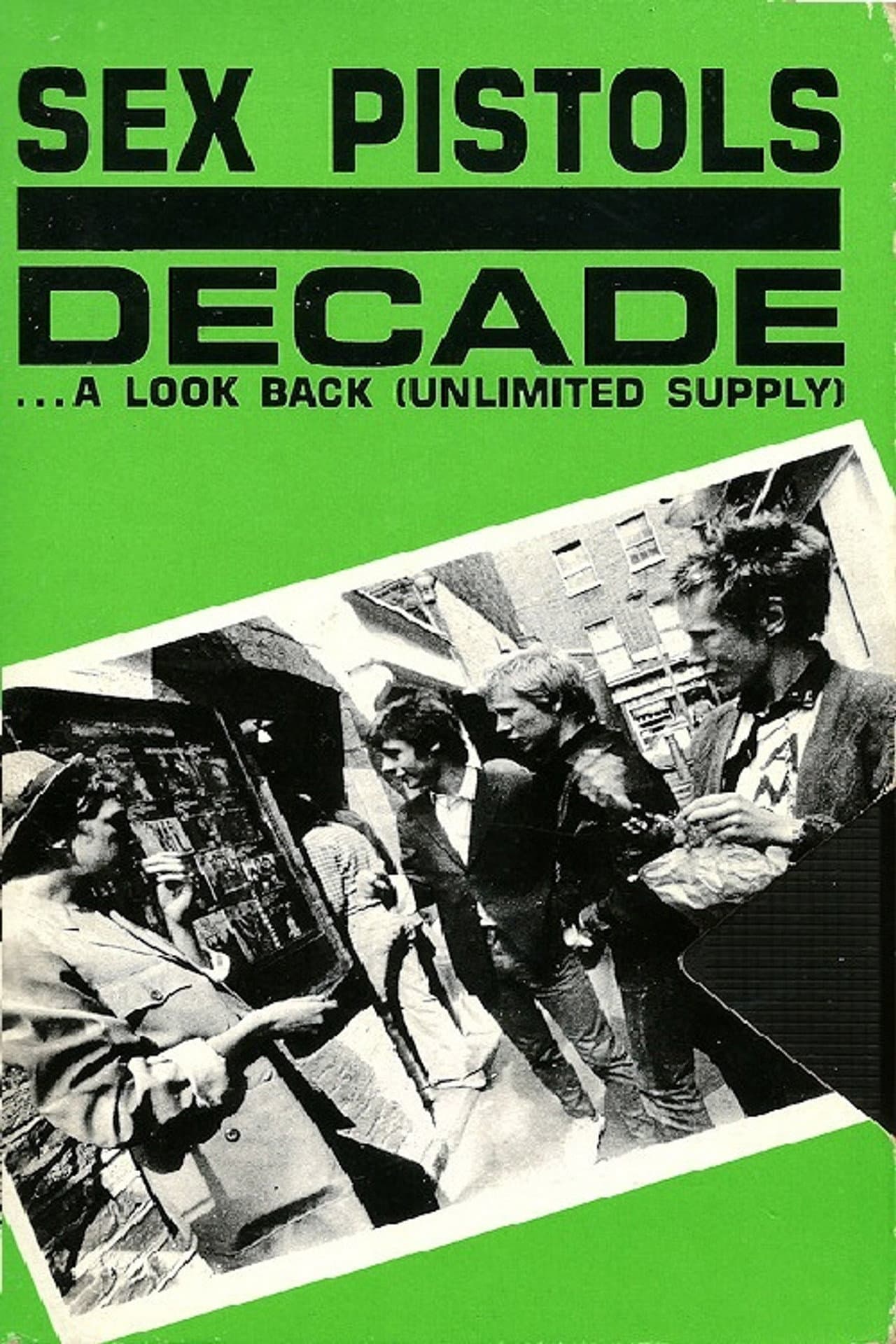 Sex Pistols: Decade... A Look Back (Unlimited Supply) preview 1