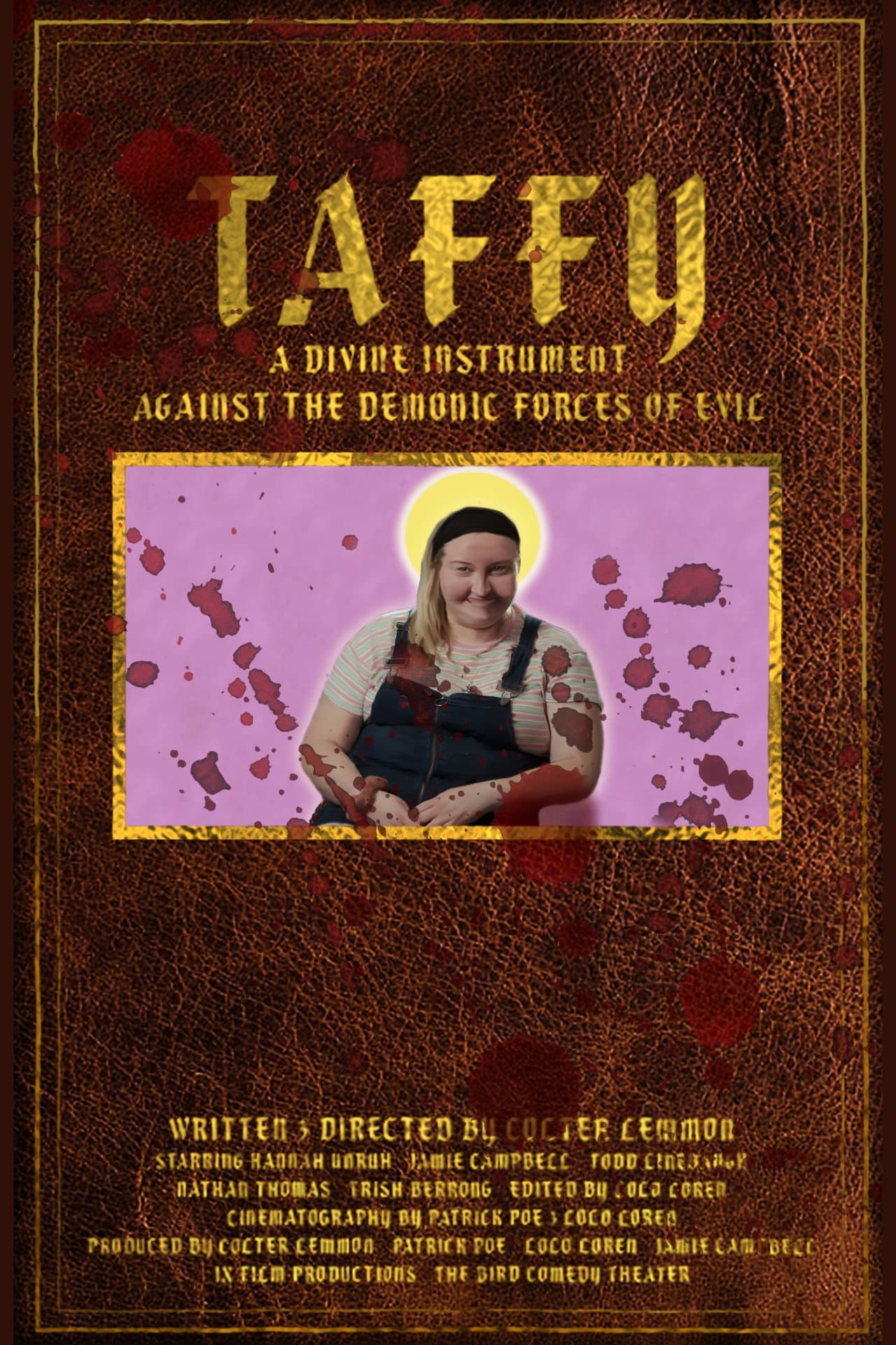 Taffy: A Divine Instrument Against the Demonic Forces of Evil preview 1