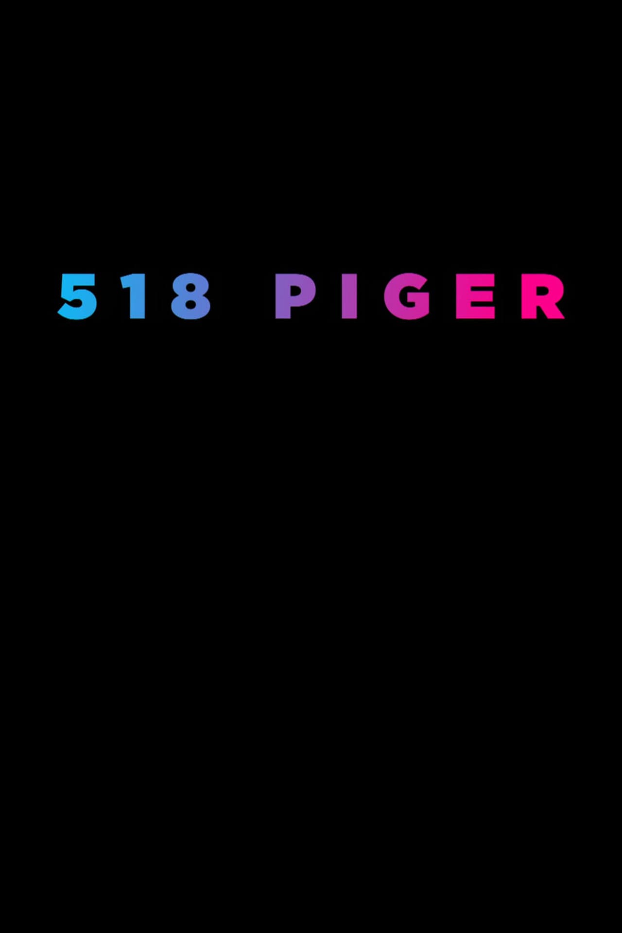 518 piger preview 2