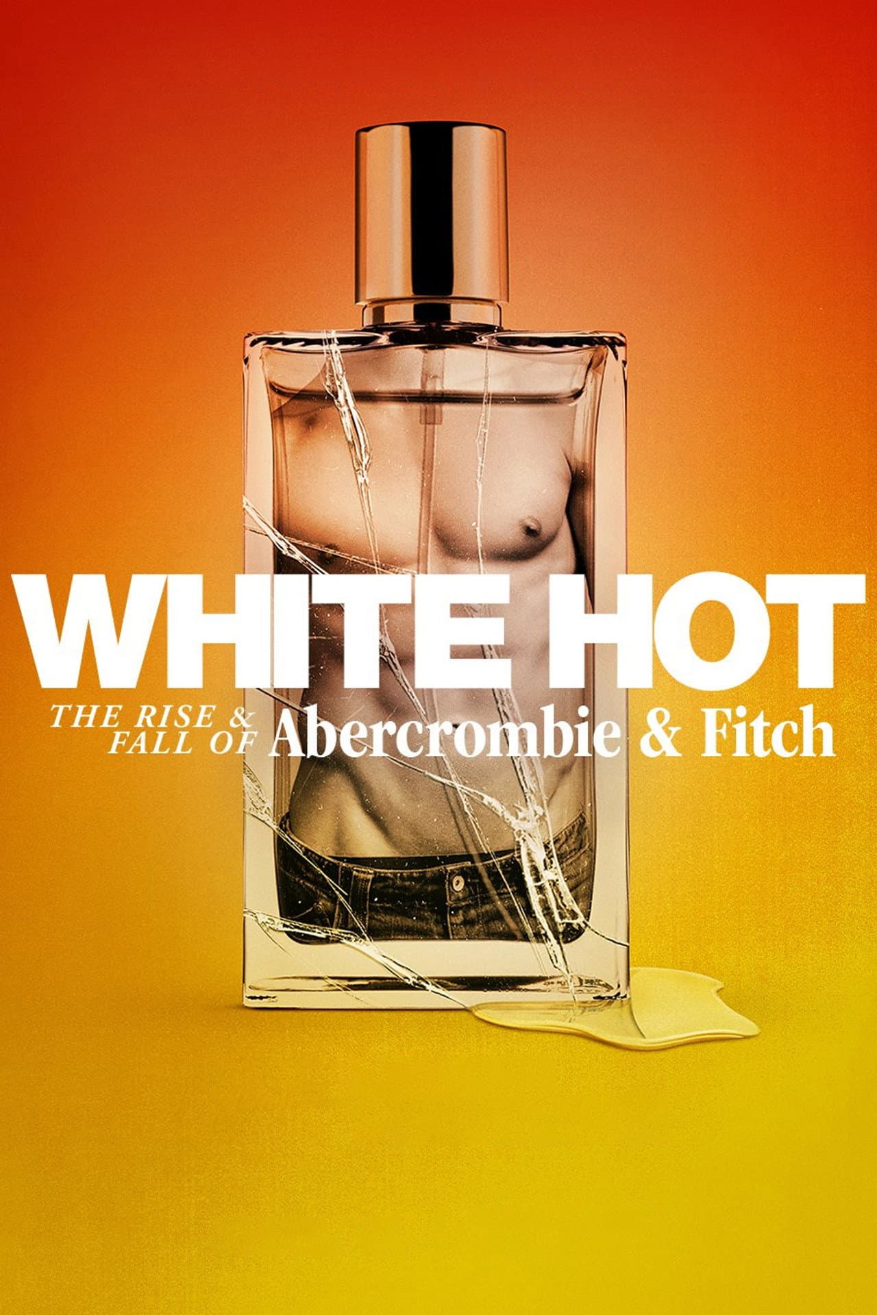 White Hot: The Rise & Fall of Abercrombie & Fitch preview 2