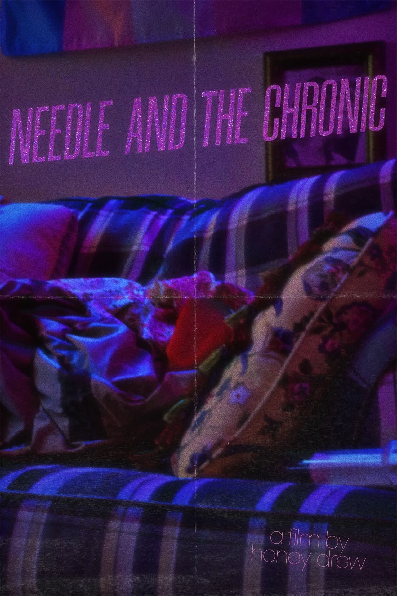 Needle & The Chronic preview 2