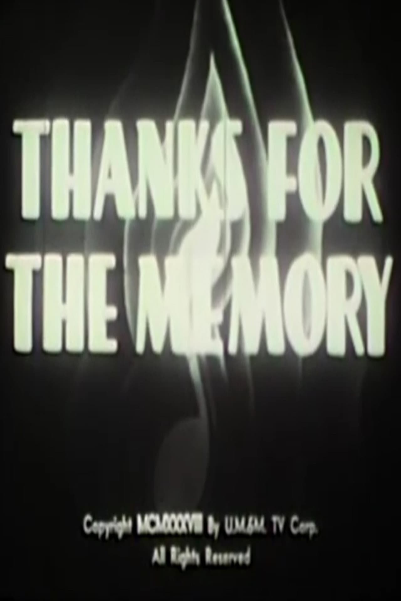 Thanks for the Memory preview 1
