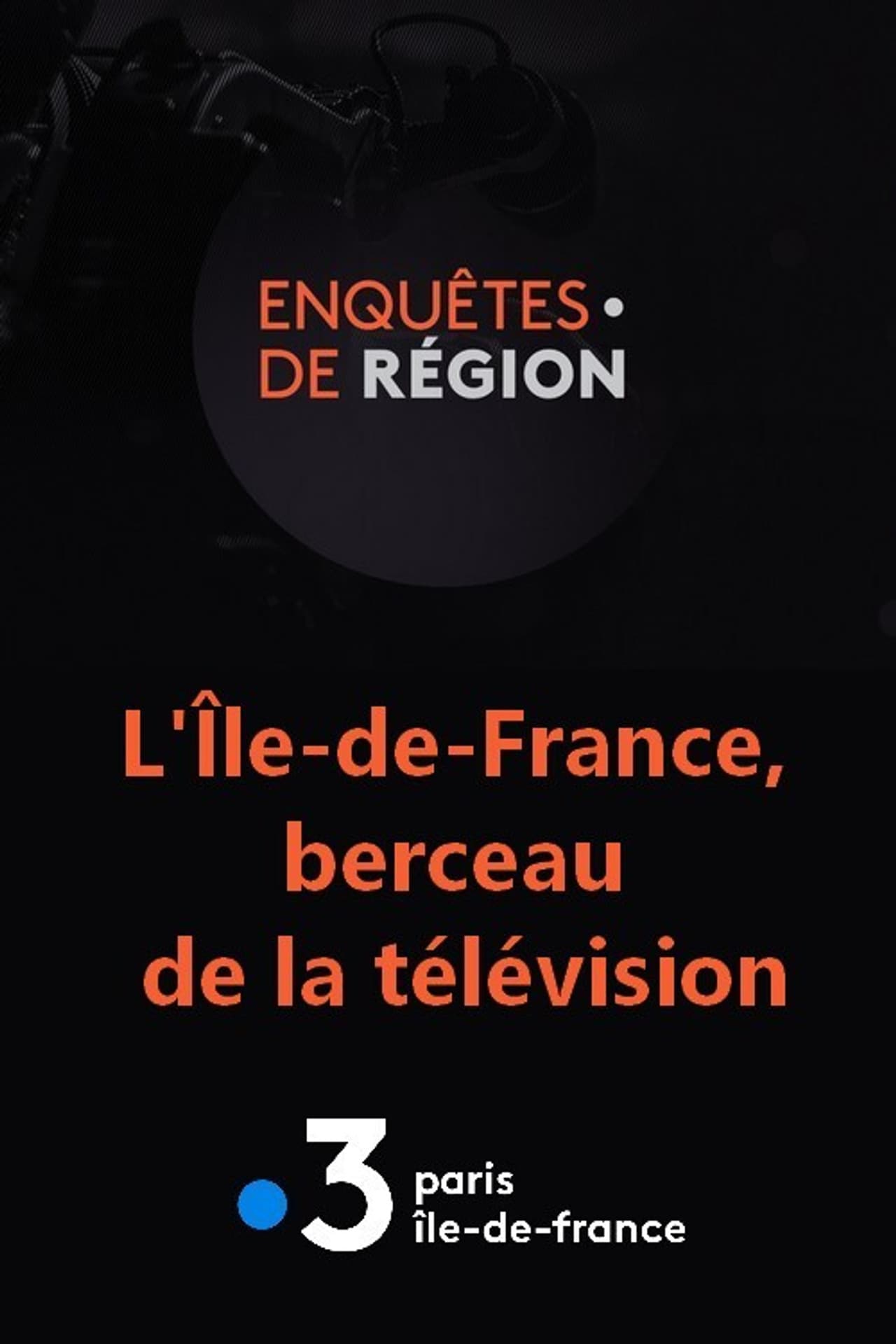 L'Île-de-France, berceau de la télévision preview 2