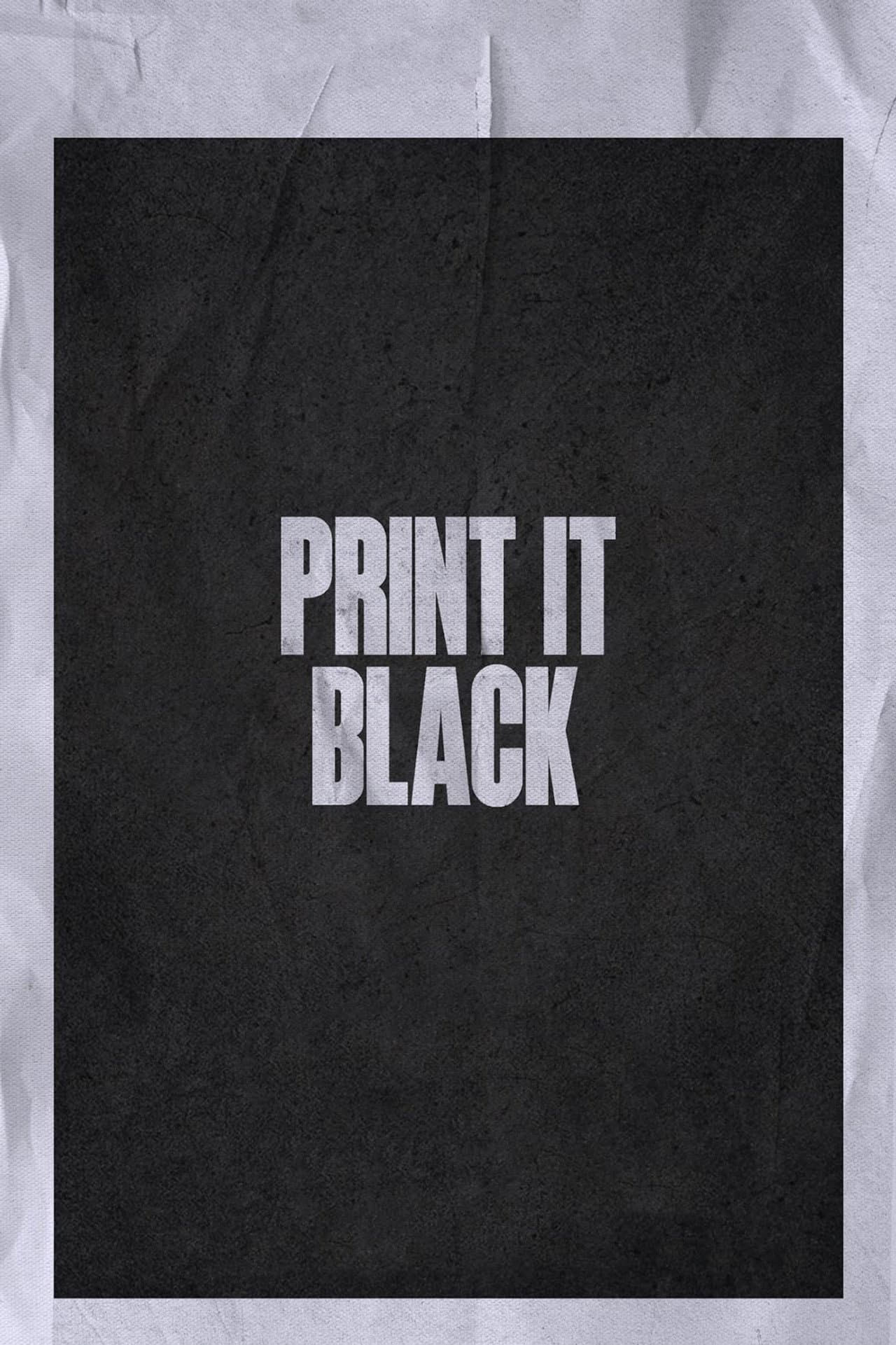Print It Black preview 2