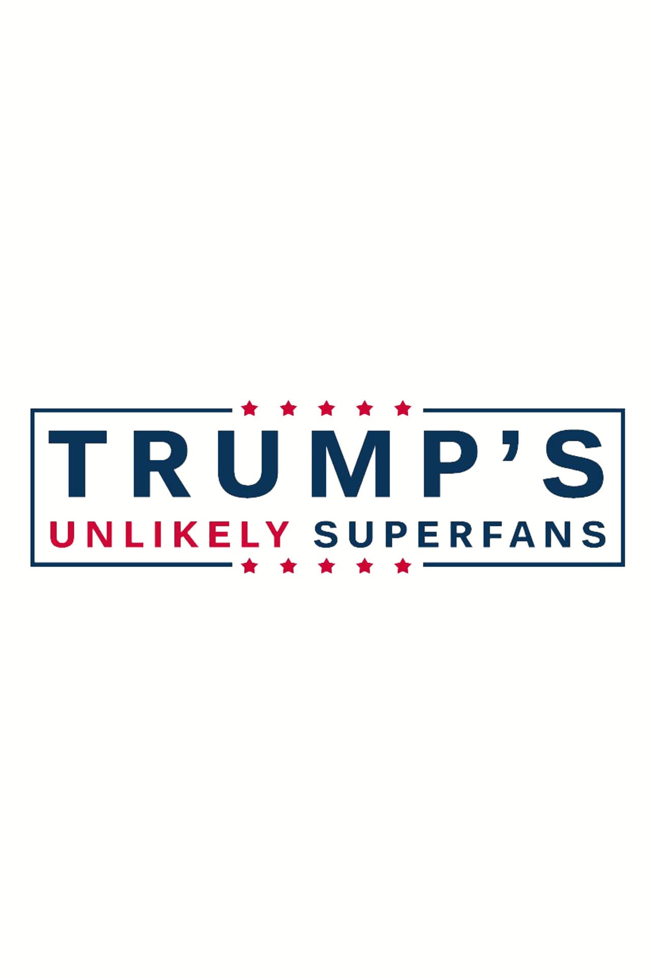 Trump's Unlikely Superfans preview 1