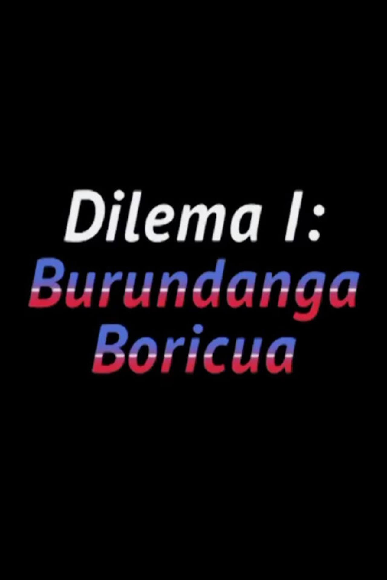 Dilema I: Burundanga boricua preview 1