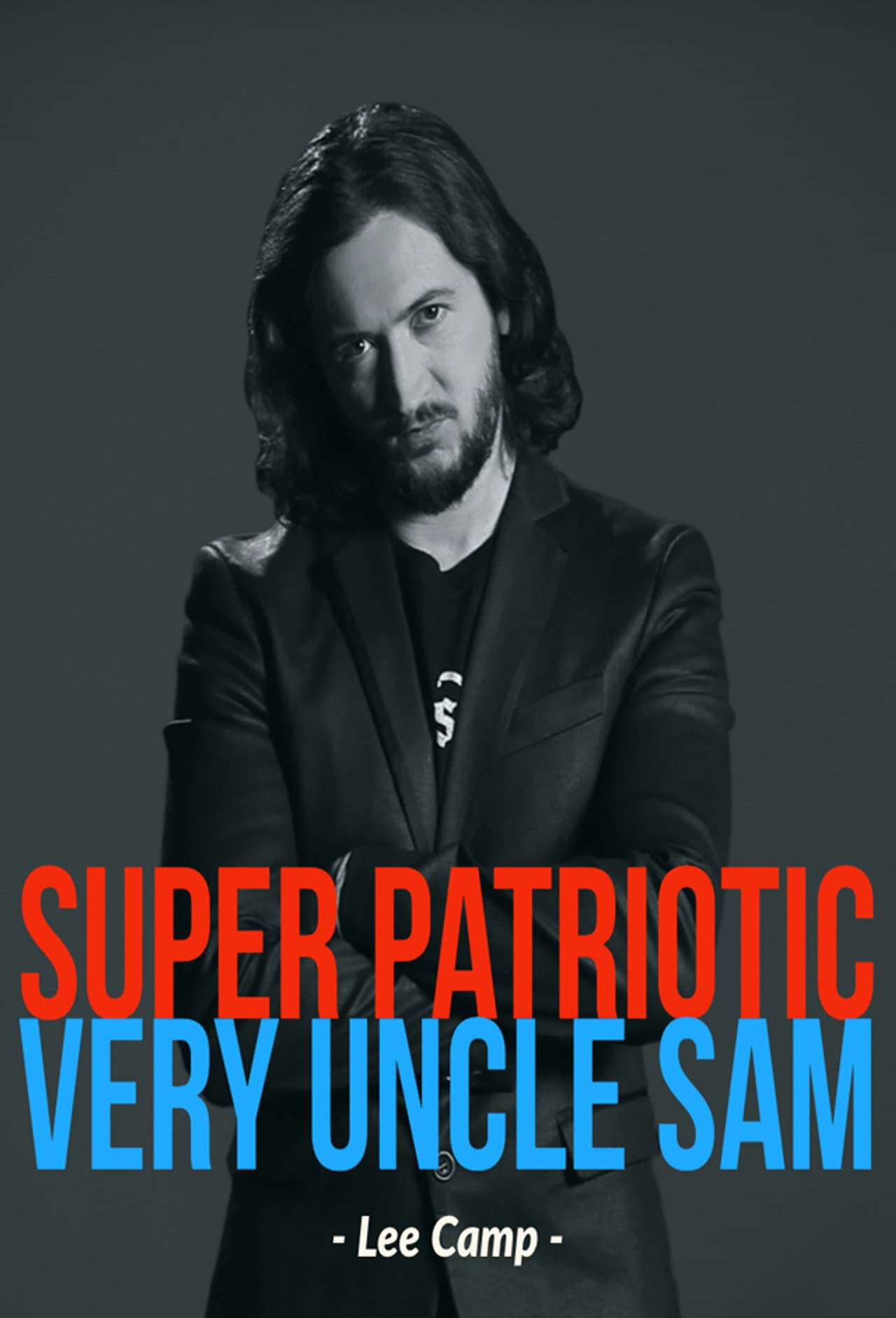Lee Camp Super Patriotic Very Uncle Sam Comedy Special Not Allowed On TV preview 1
