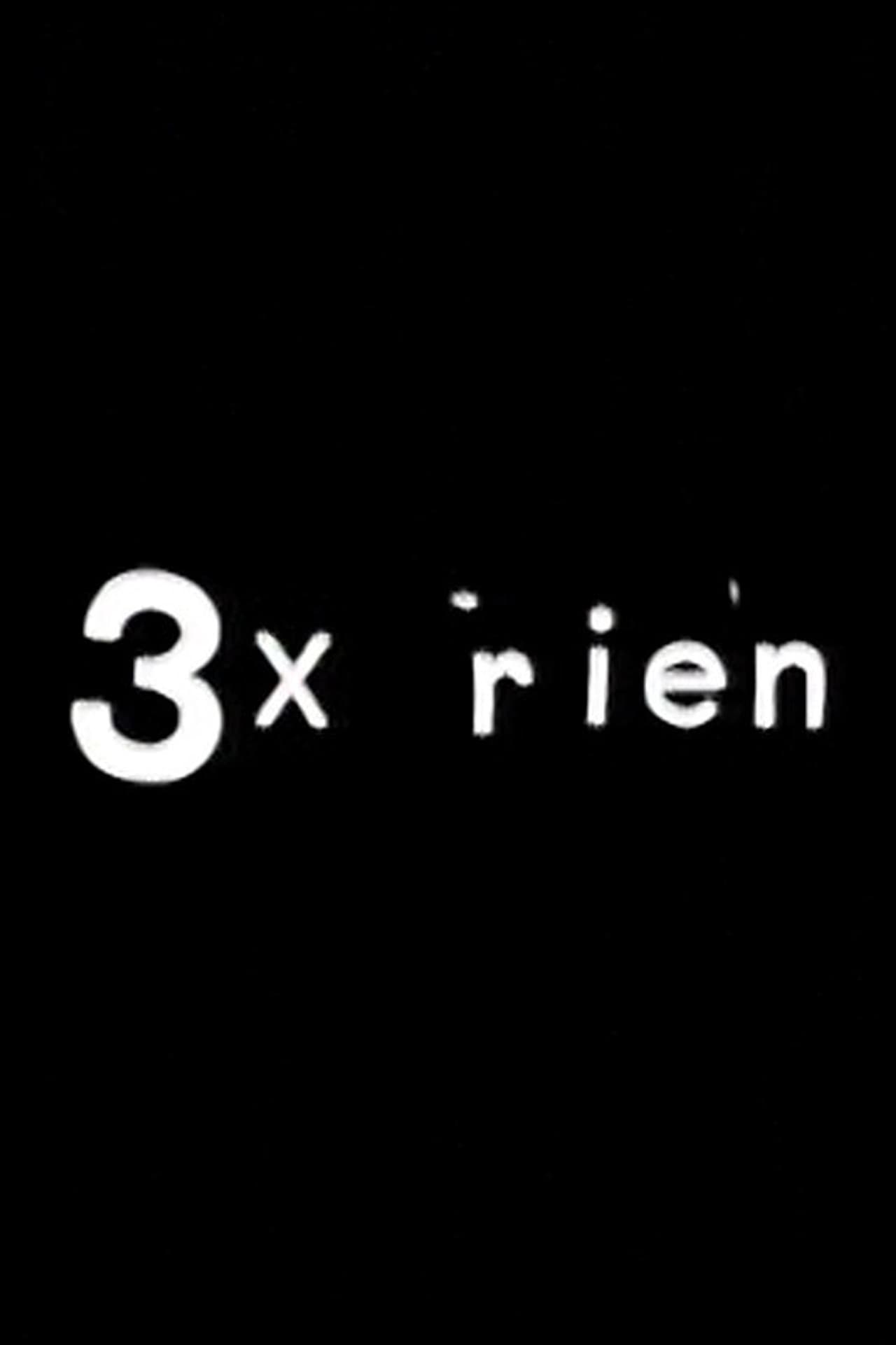 3 x rien preview 2