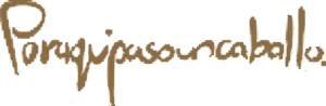 Poraquipasouncaballo