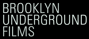 Brooklyn Underground Films