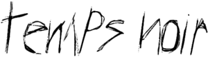 Temps noir