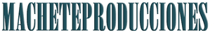Machete Producciones