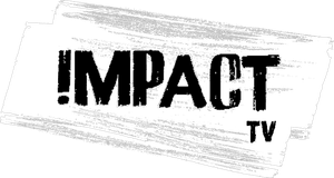 Impact TV