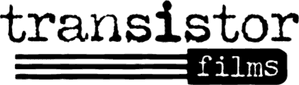 Transistor Films