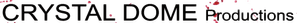Crystal Dome Productions