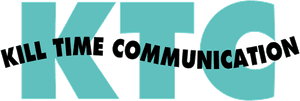 Kill Time Communication