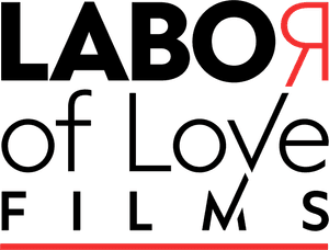 Labor of Love Films