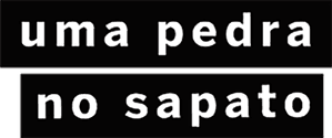 Uma Pedra no Sapato