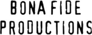 Bona Fide Productions