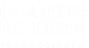 La Máquina del Tiempo Producciones