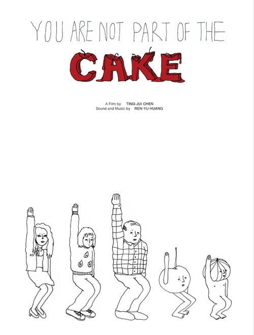 You Are Not Part of the Cake