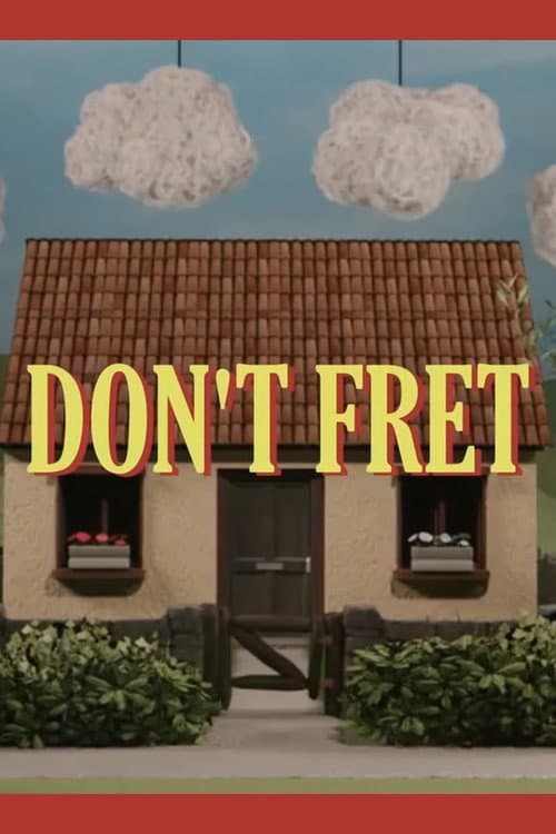 Don't Fret