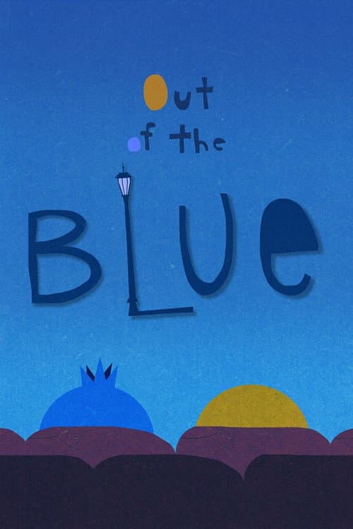 Out of the Blue