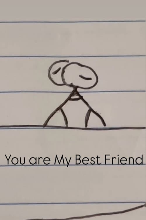 You are My Best Friend