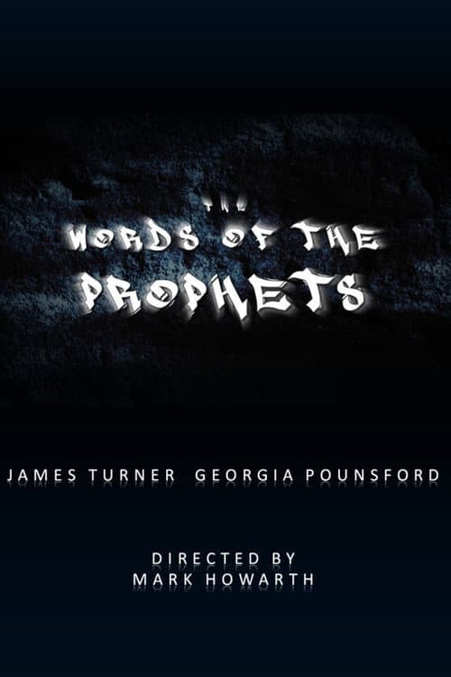 The Words of the Prophets