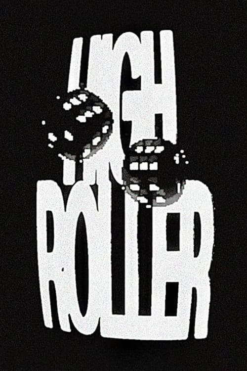 HIGH ROLLER - Episode 2