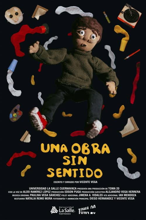 Una Obra Sin Sentido