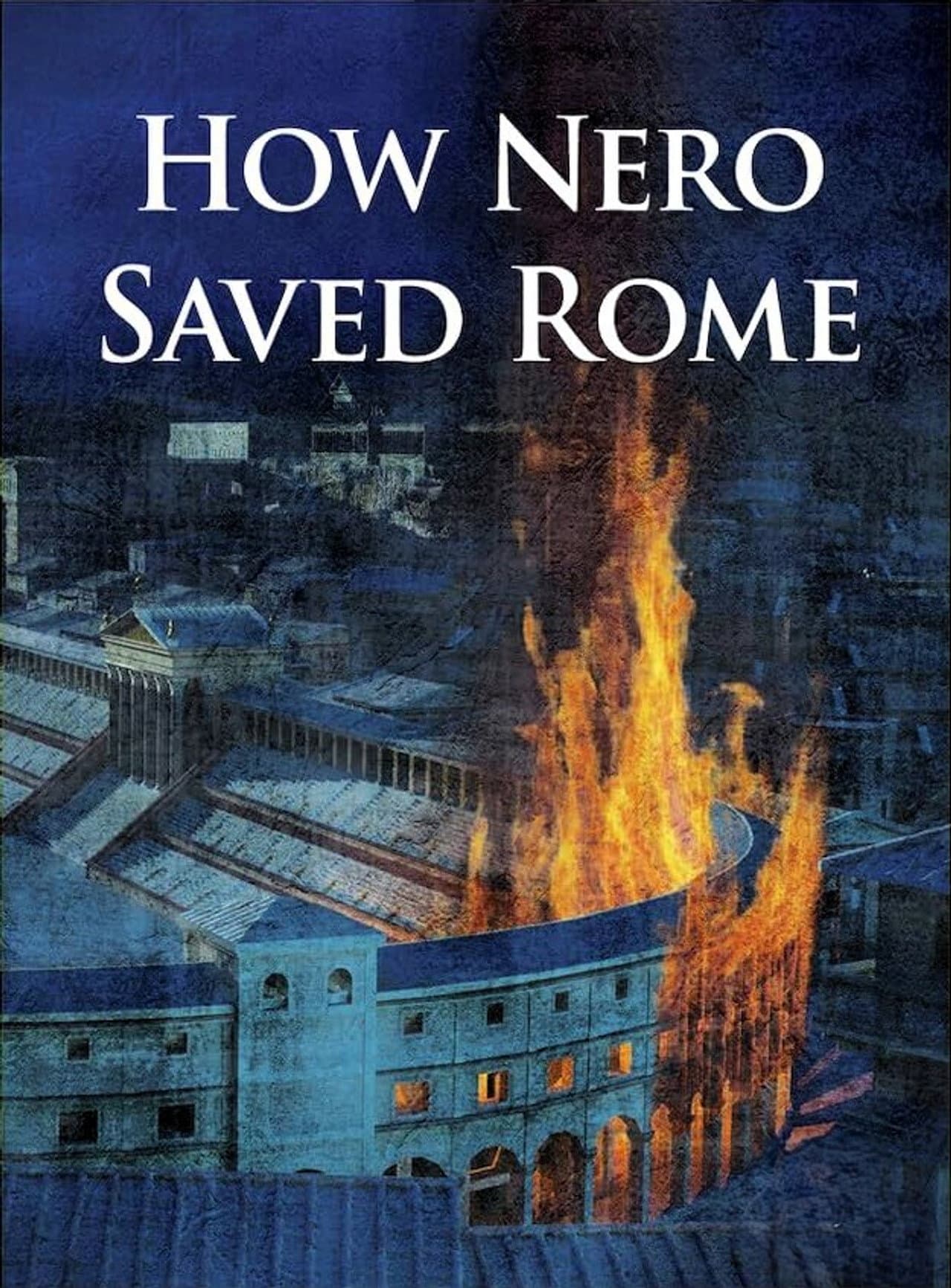 How Nero Saved Rome preview 2