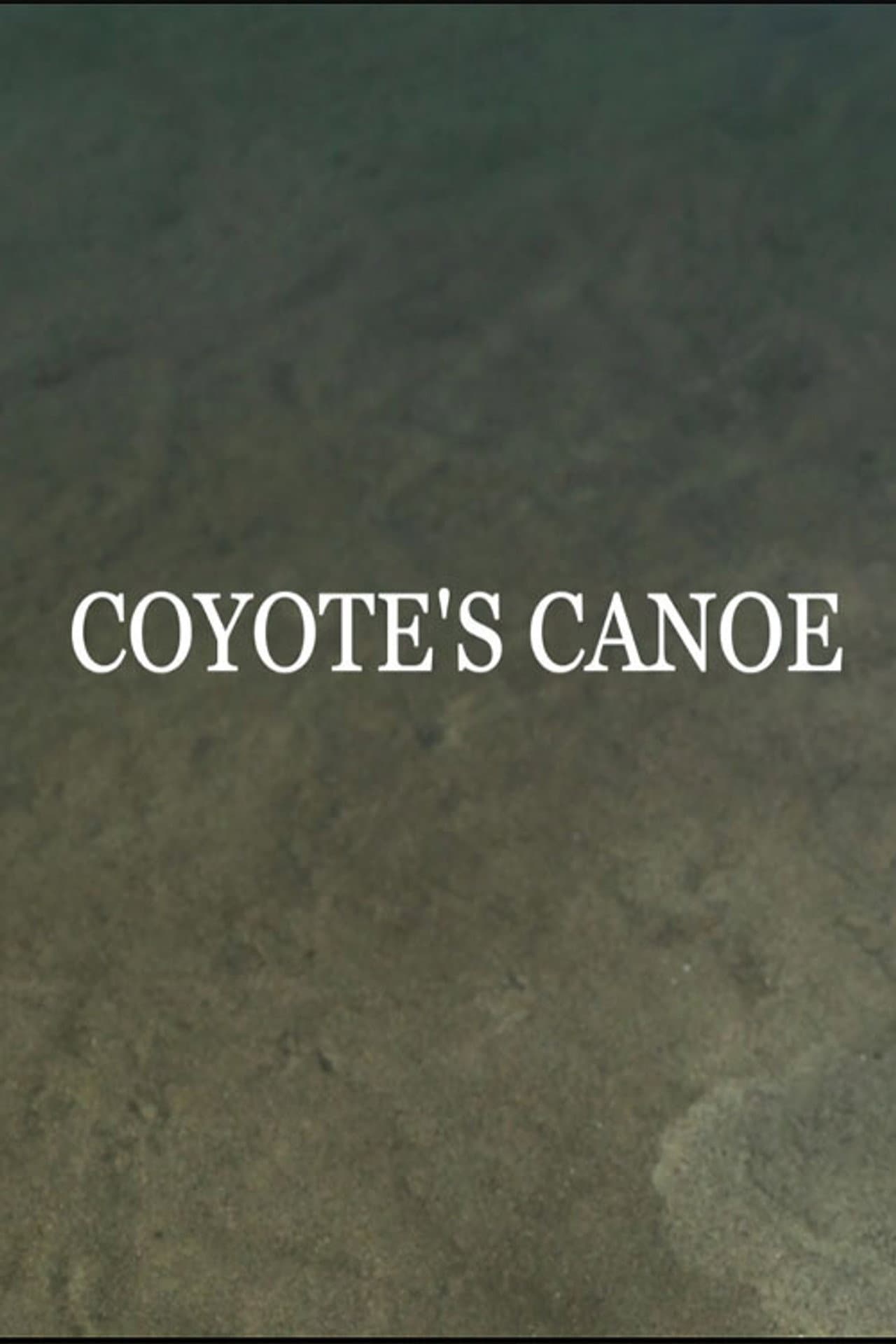 Coyote's Canoe preview 1