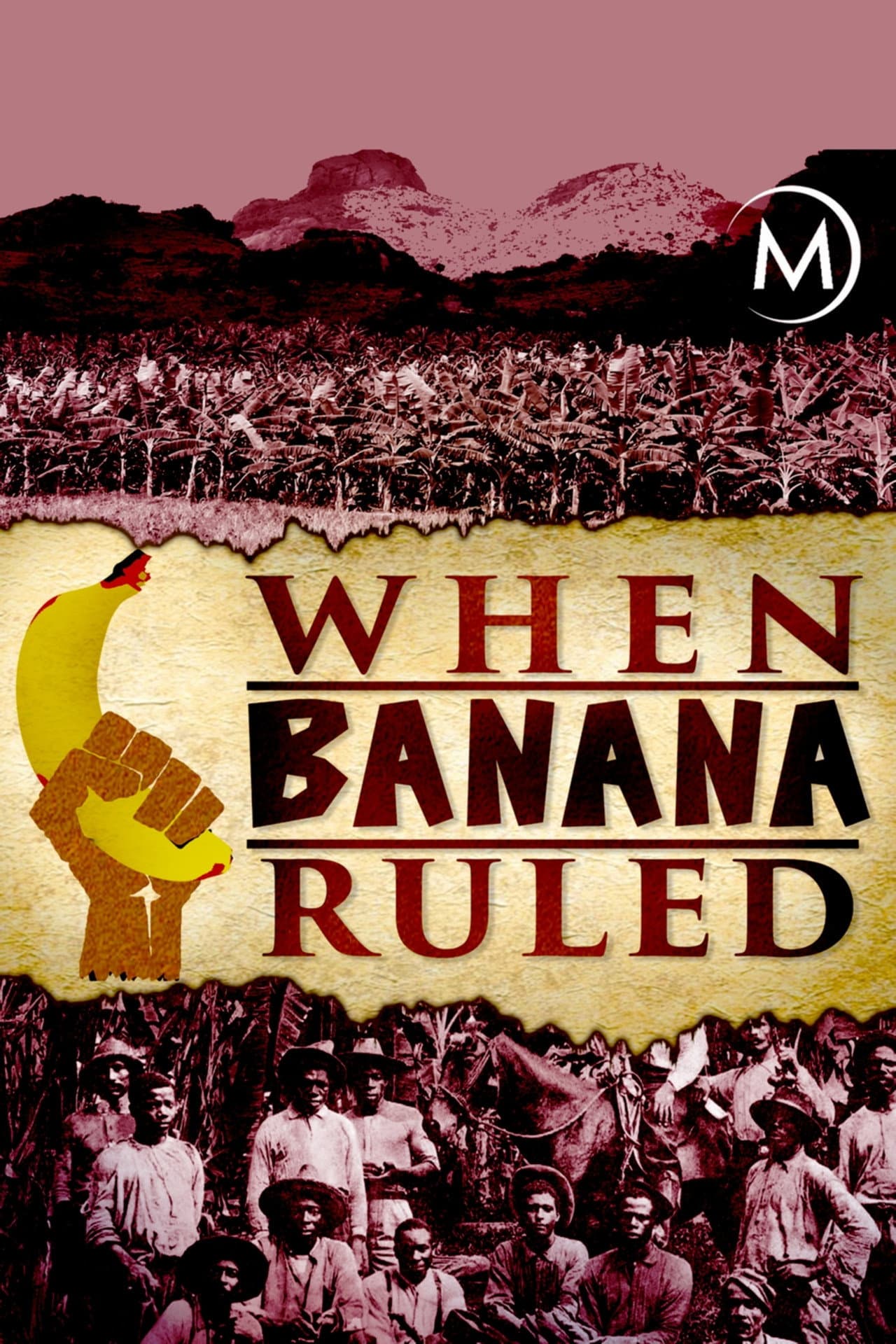When Banana Ruled preview 2