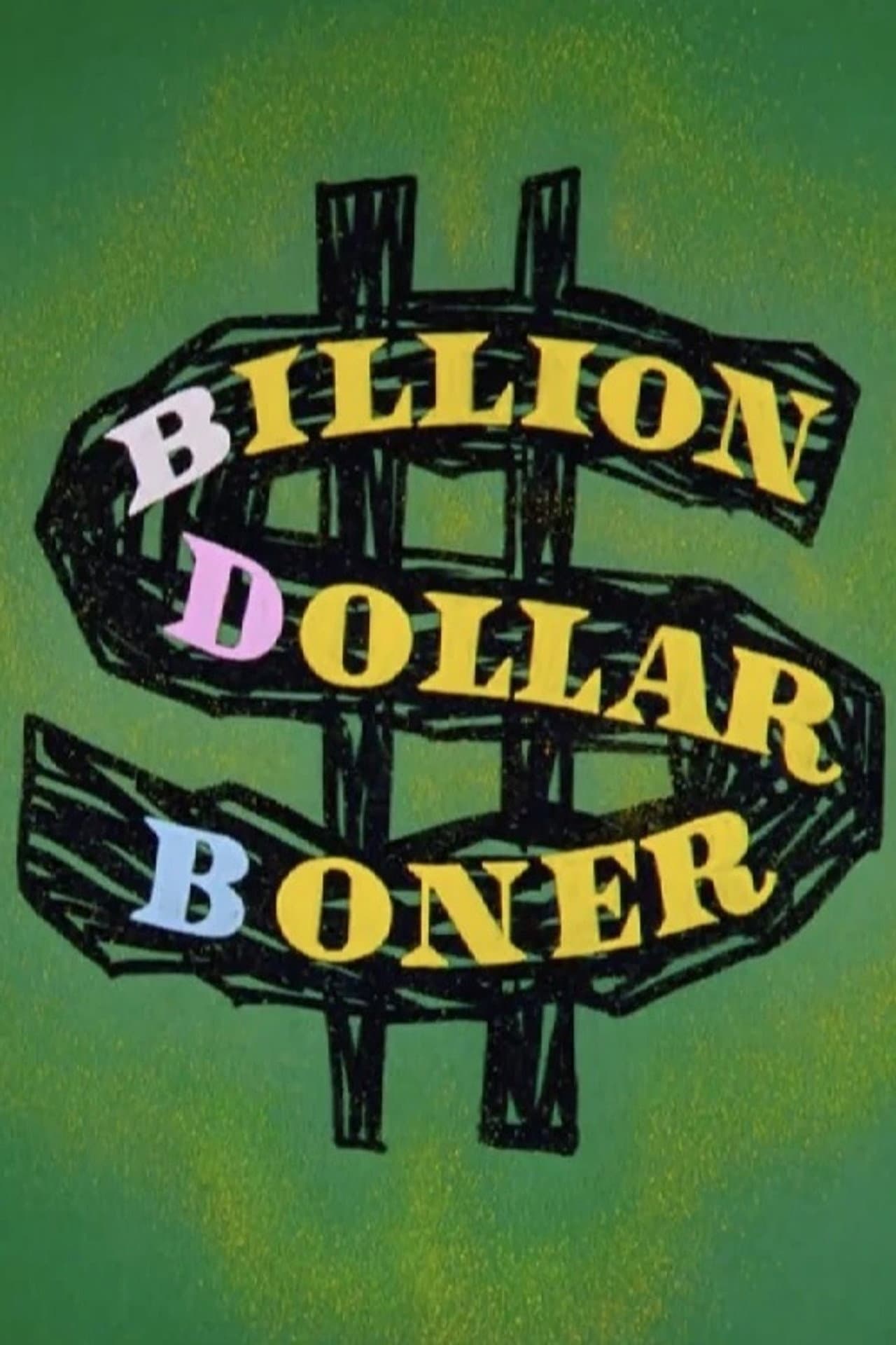 Billion Dollar Boner preview 2