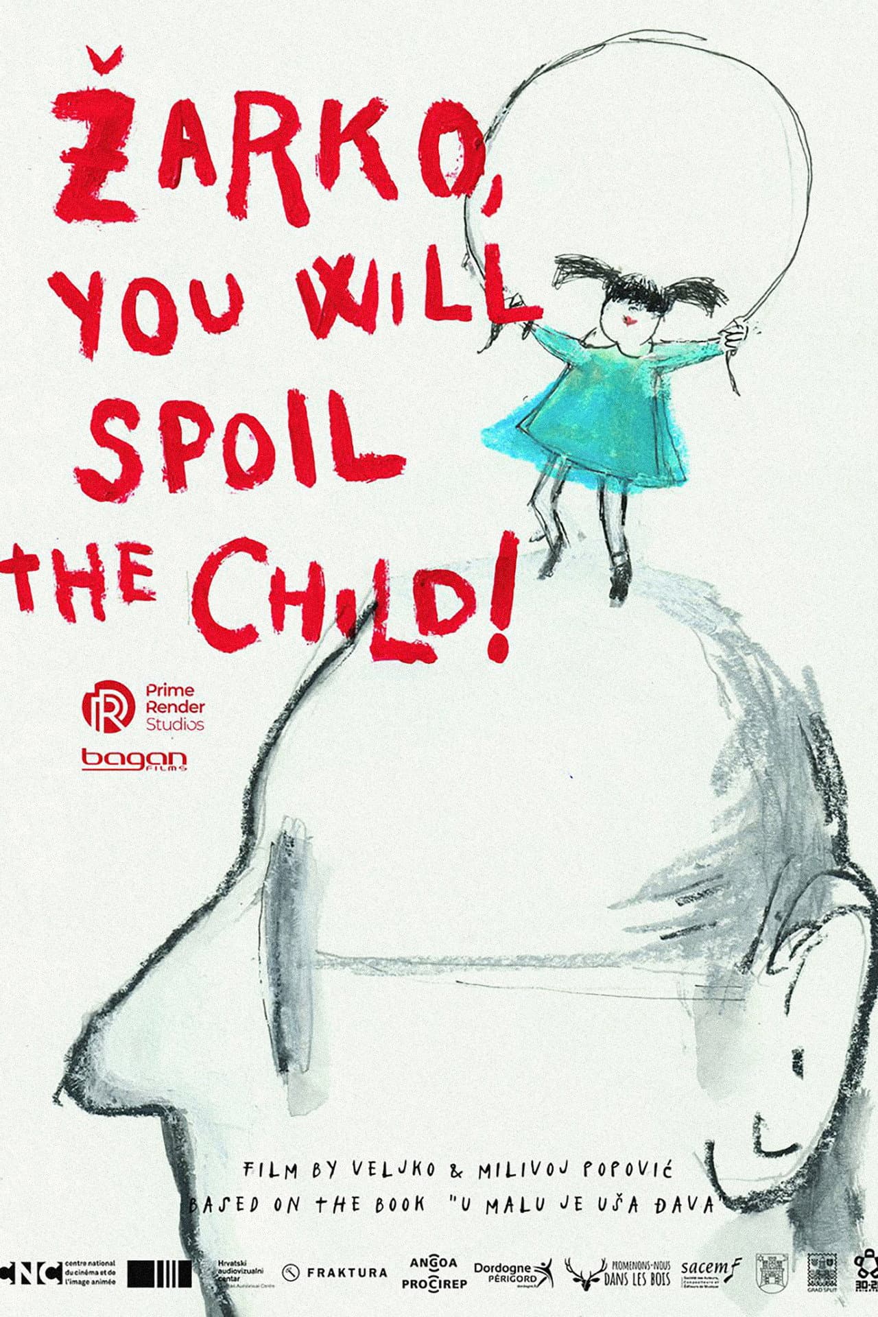 Žarko, You Will Spoil the Child! preview 2