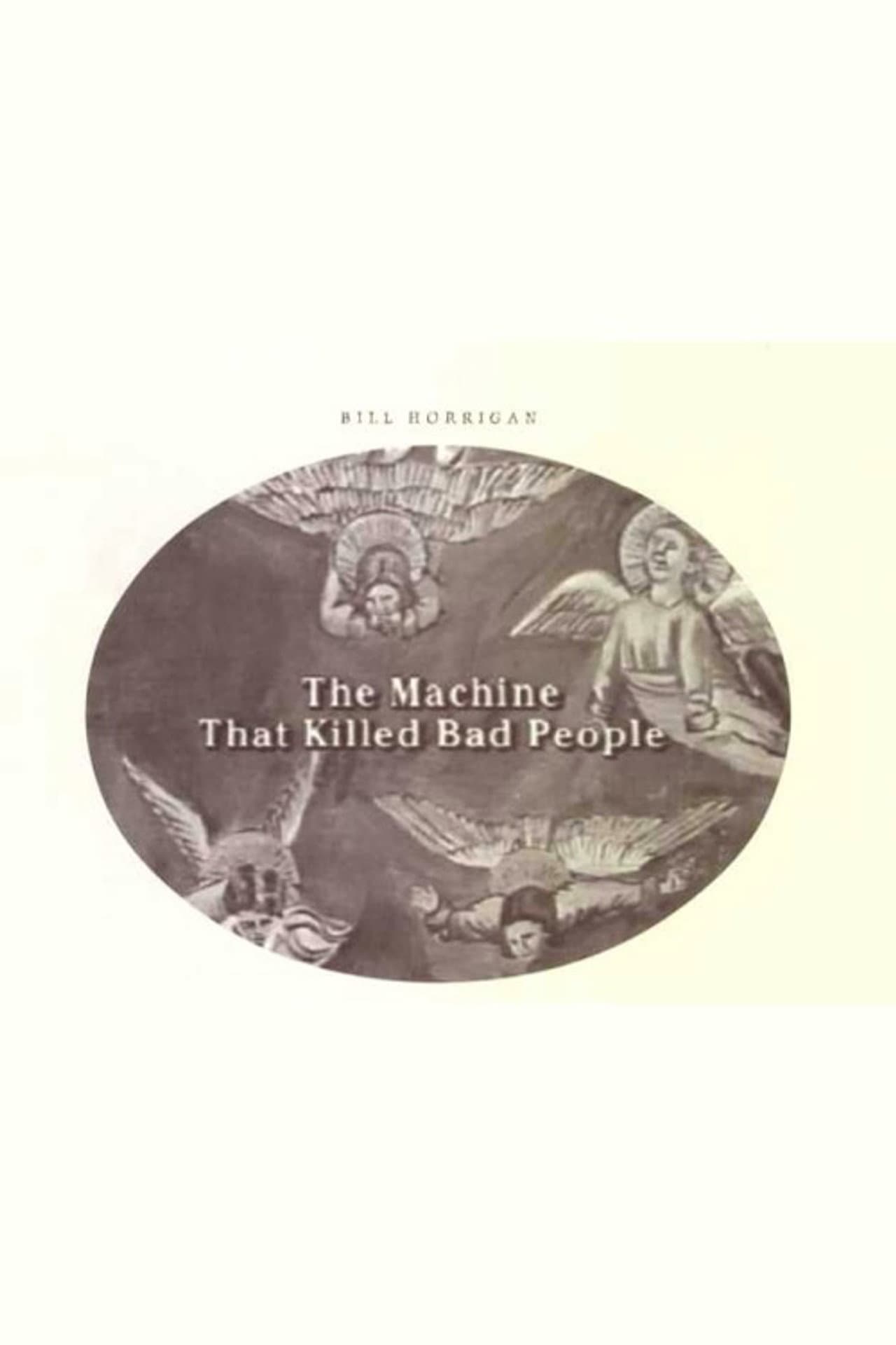 The Machine That Killed Bad People preview 1