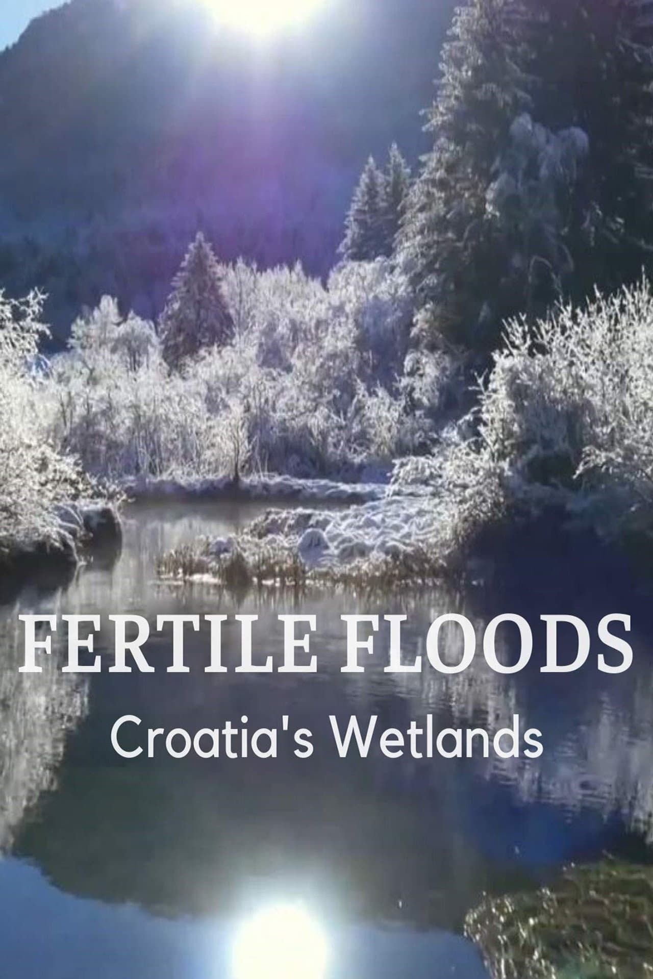 Fertile Floods: Croatia's Wetlands preview 1
