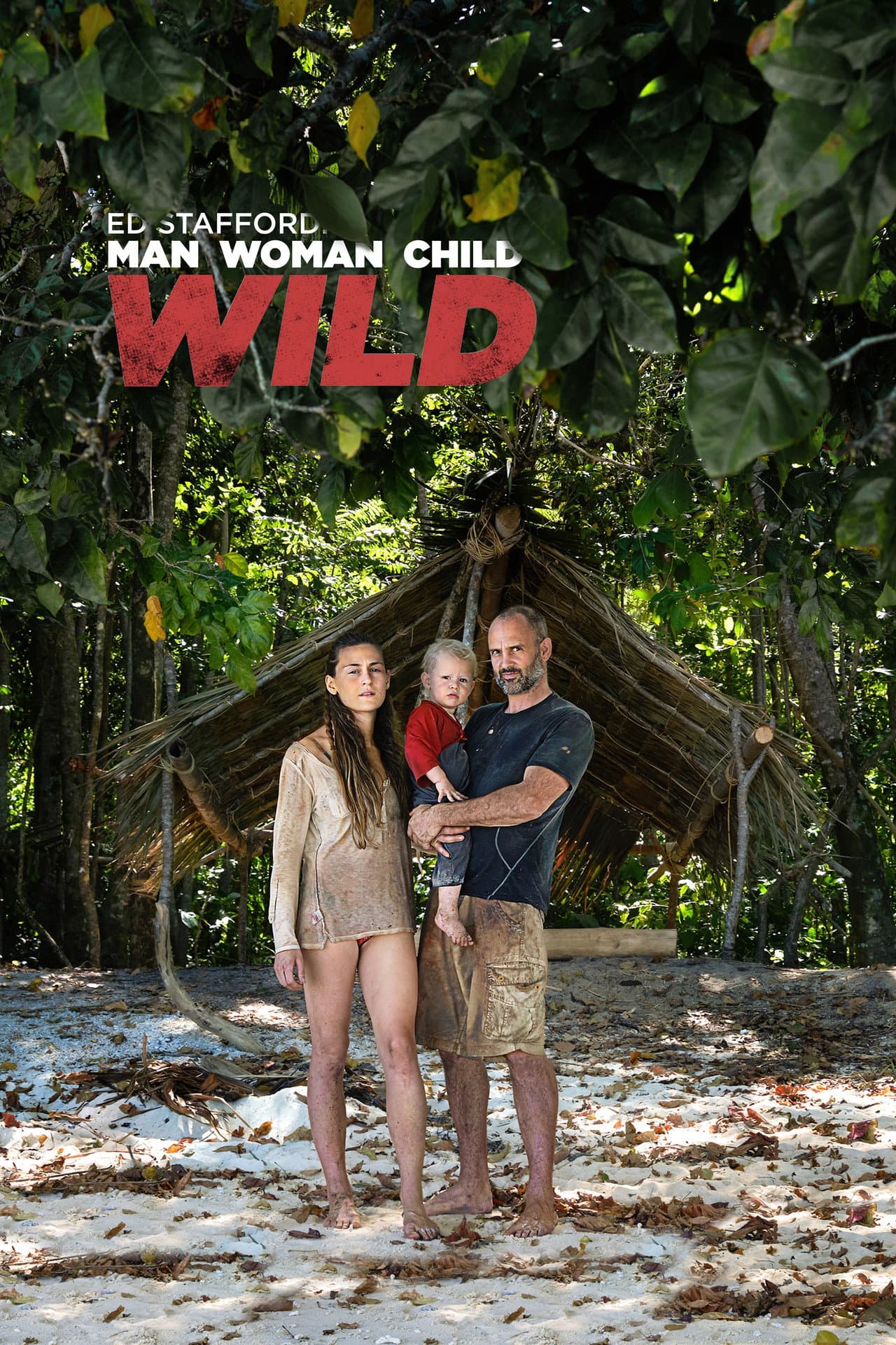 Ed Stafford: Man Woman Child Wild preview 2