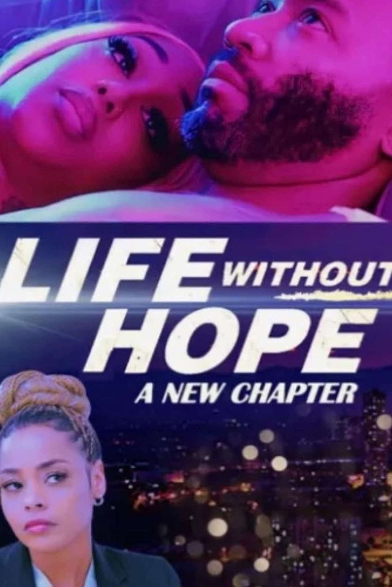 Life Without Hope: A New Chapter preview 1