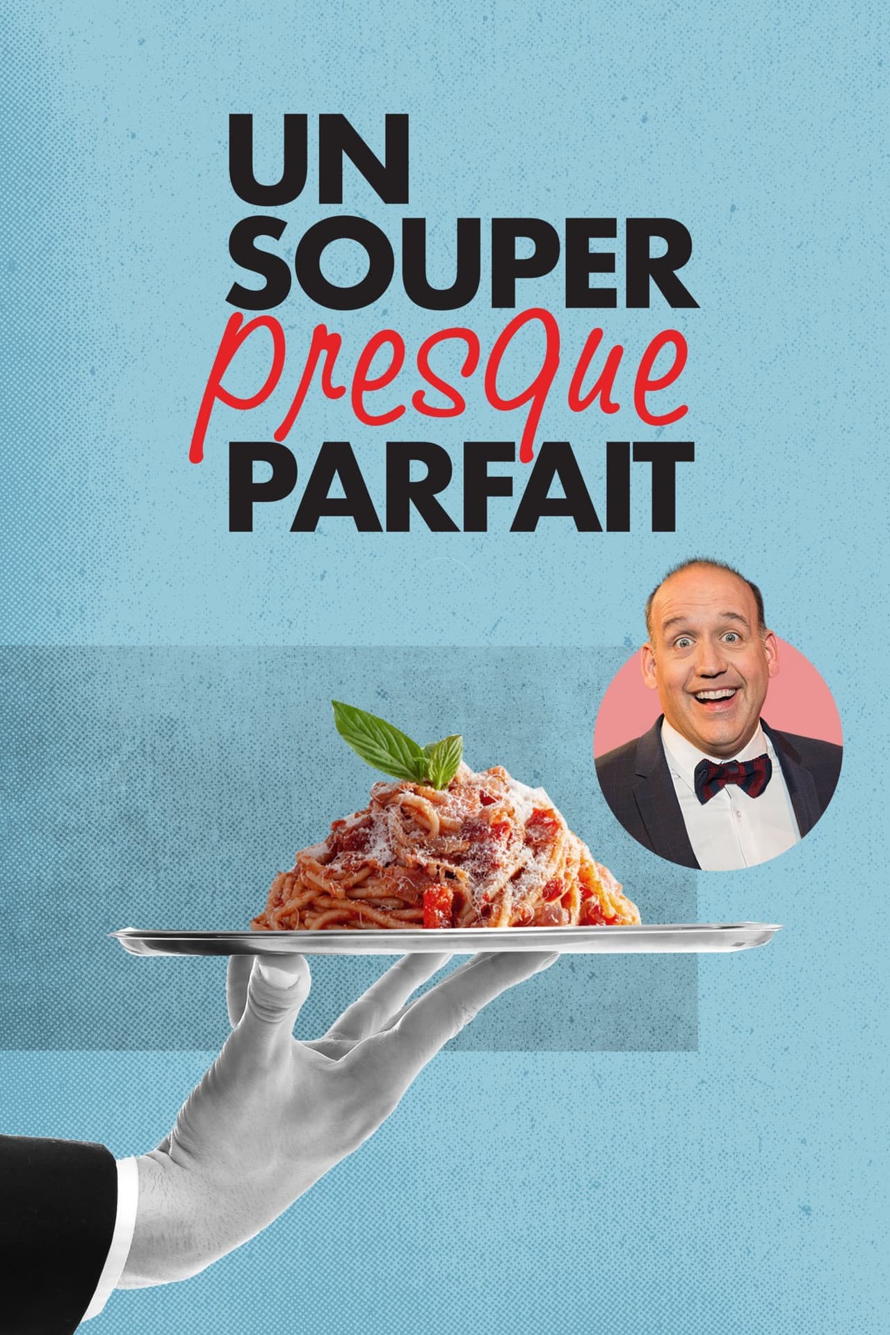 Un souper presque parfait preview 2