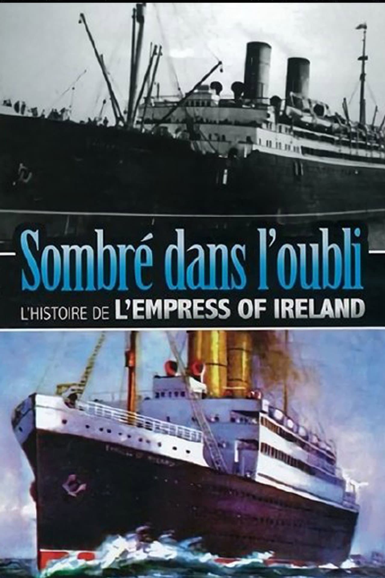 Journey to Oblivion: The Empress of Ireland Story preview 2