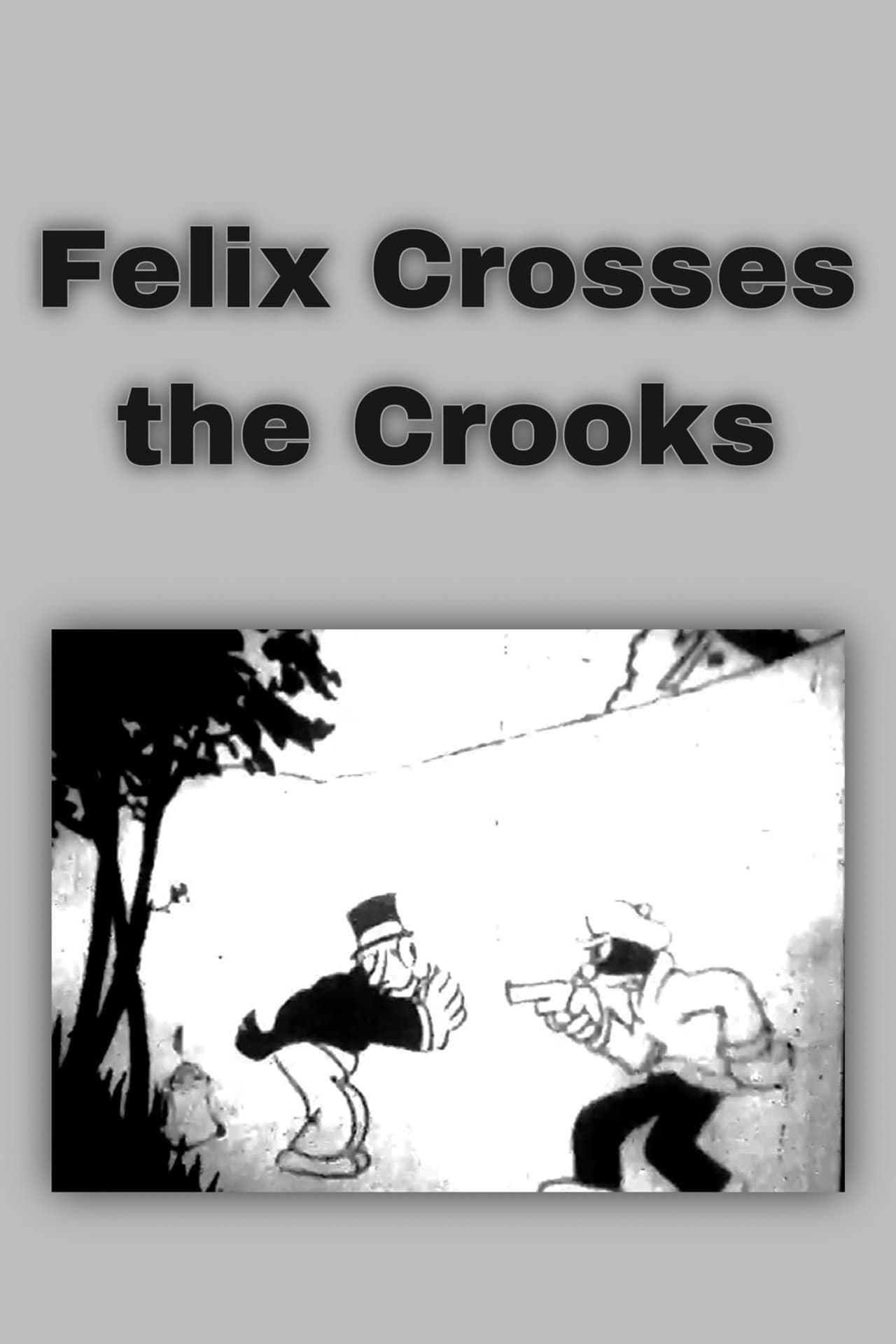 Felix Crosses the Crooks preview 1