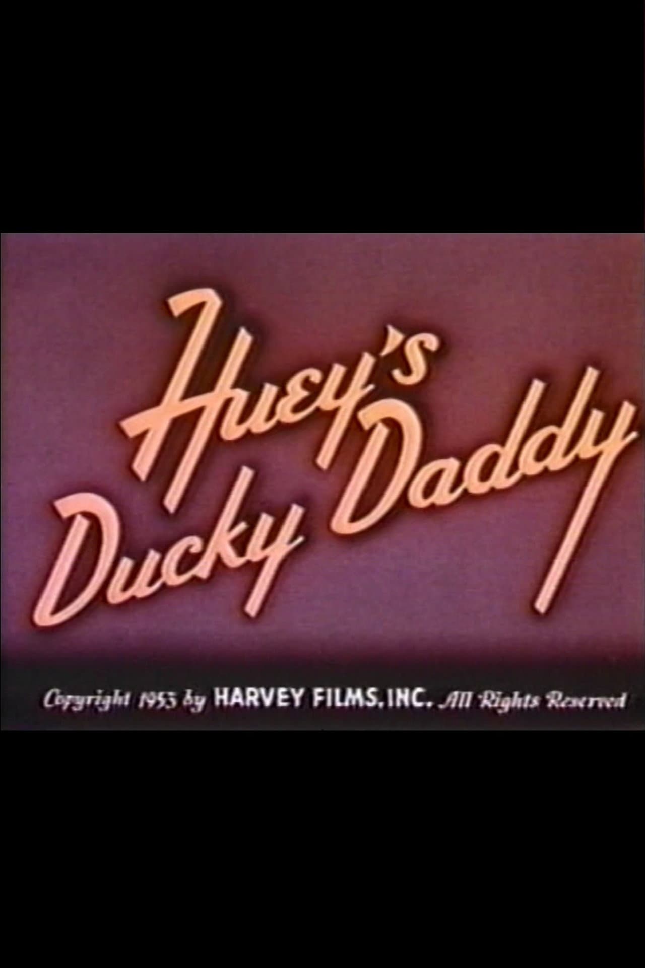 Huey's Ducky Daddy preview 1