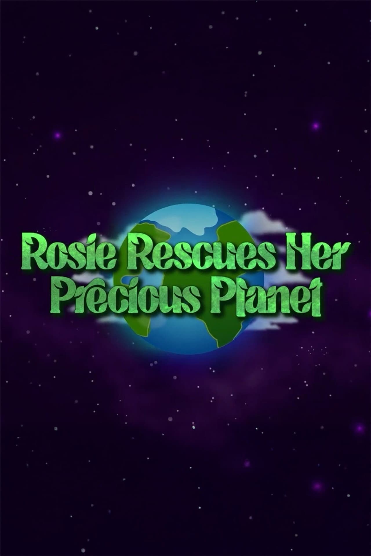 Rosie Rescues Her Precious Planet preview 2