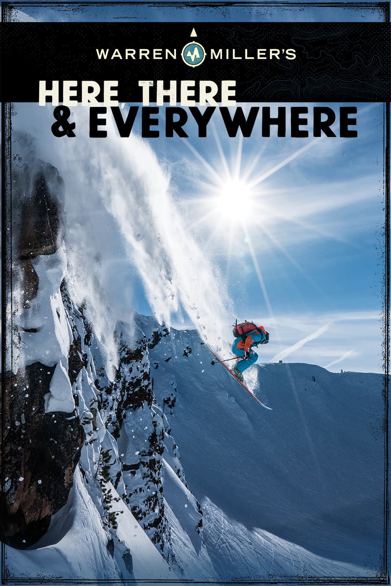 Warren Miller's Here, There & Everywhere preview 2